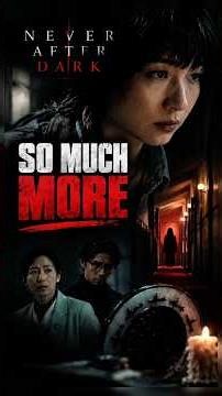 NEVER AFTER DARK Is a HUGE Horror Surprise | Review