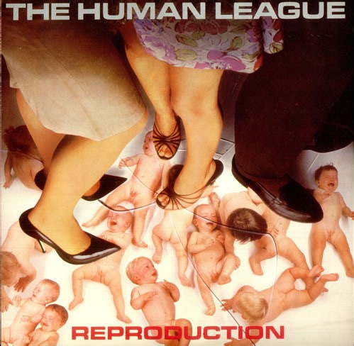 The Human League - Reproduction
