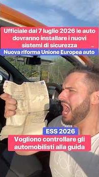 Ufficiale dal 7 luglio 2026,si devono installare i nuovi sistemi di sicurezza sulle auto !