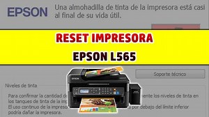 ▷ Reset EPSON L565 Gratis 【 Resetear Almohadillas 】