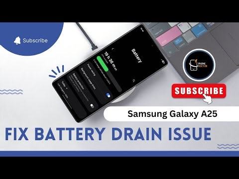 How to Fix Battery Drain Issue on Samsung Galaxy A25 – Ultimate Guide!