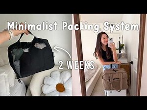 Minimalist Packing for Travel: 2 Weeks in a Carry On & Personal Item ONLY