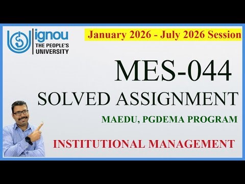 MES‑044 Institutional Planning & TQM IGNOU | PGDEMA 2026 Solved Assignment & Study Guide