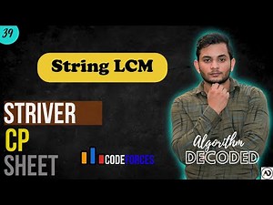 String LCM | Striver CP Sheet | Codeforces | Competitive Programming #Striver #CP