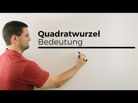Quadratwurzel, Bedeutung, Grundlagen | Mathe by Daniel Jung