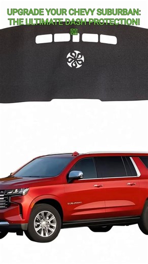 Upgrade Your Chevy Suburban: The Ultimate Dash Protection! 🚗✨#ChevroletSuburban #CarAccessories #InteriorUpgrade #TikTokMadeMeBuyIt #CarCare