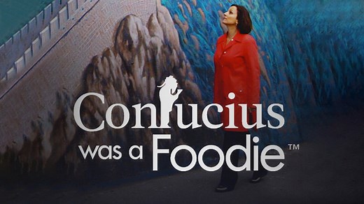 Confucius Was a Foodie - PBS Reality Series