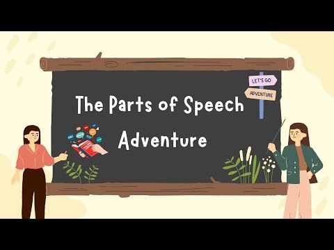 Grammar made fun for grade 6: Parts of Speech Adventure