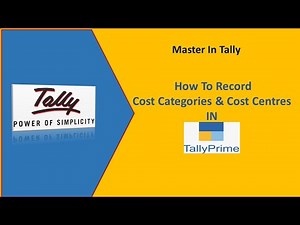 Tally Prime Cost Centers Made Easy: Step-by-Step Mastery | Transform Your Tally Prime Skills