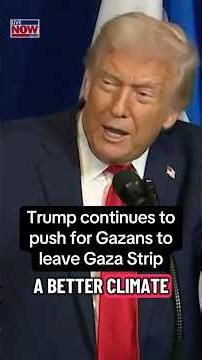 Trump talks Gaza Strip relocation plan