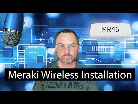 Meraki Wireless Access Point Installation