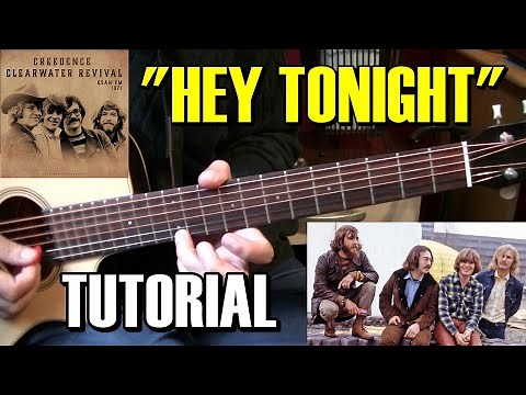 Como tocar "Hey tonight" de Creedence Clearwater Revival | Tutorial Guitarra acústica/criolla