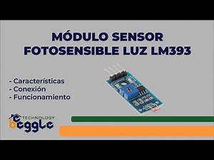 TUTORIAL Sensor Fotosensible de Luz LM393 - COMO FUNCIONA