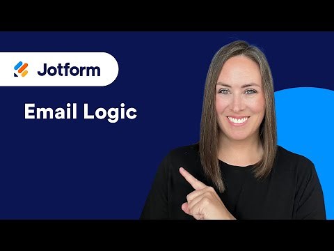 How to Use Jotform's Email Logic Feature for Personalized Emails