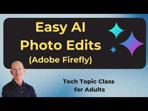 Adobe Firefly for Beginners: Simple AI Photo Editing