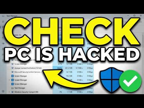 How to Know if your PC is Hacked (In 1 Minute)