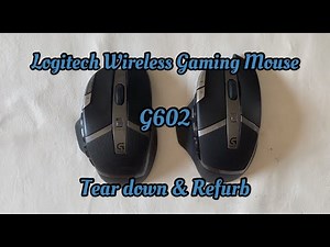 #20 Tear Down & Clean Logitech G602 Wireless Gaming Mouse