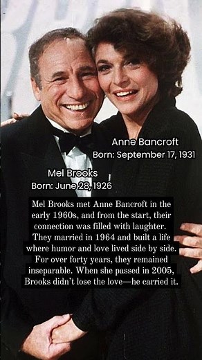 Mel Brooks and Anne Bancroft: A Love Story of Laughter and Genius