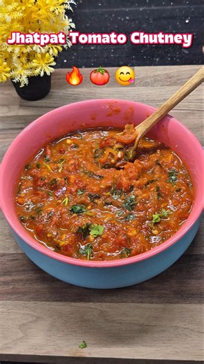 Jhatpat Tomato Chutney 🍅🔥 | Quick & So Flavourful ❤️