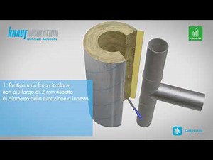 Knauf Insulation Isolamento per tubazioni a fluido “freddo” con Thermo-teK PS Cld SYSTEM – parte 2