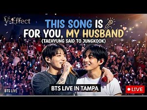 BTS V SUDDEN CONFESSION TO JUNGKOOK IN TAMPA!💍"THIS SONG FOR YOU, MY HUSBAND"😭