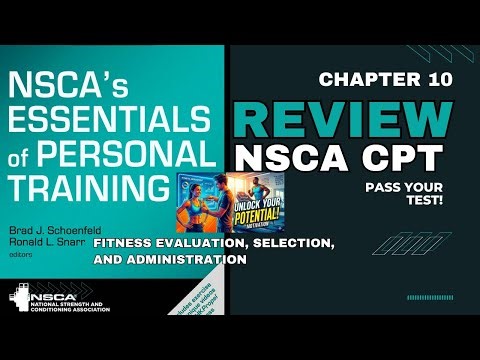 NSCA Certified Personal Trainer Exam | Chapter 10 Breakdown |