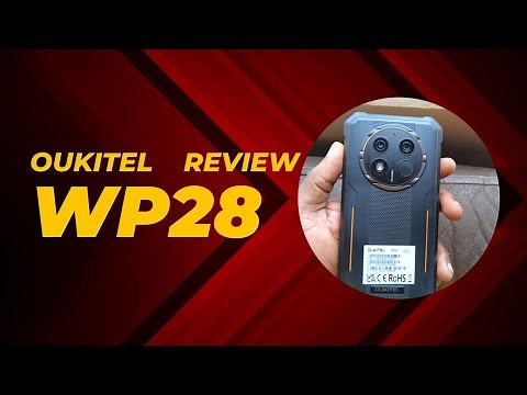 Oukitel WP 28 Review