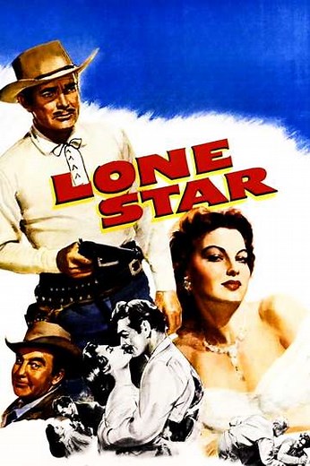Lone Star (1952) - Movie