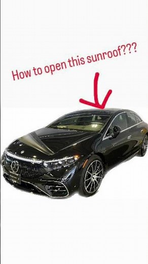 “How to open the sunroof” on new Mercedes-Benz Models ***