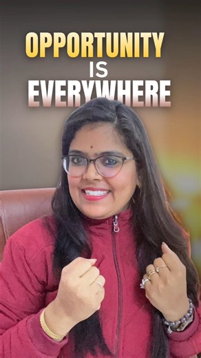 Opportunities Are Everywhere…#innerwork #successtips