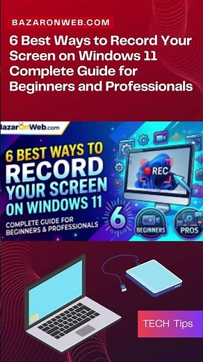 6 Best Ways to Record Your Screen on Windows 11