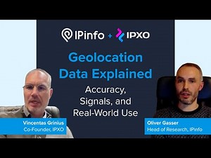 Geolocation Data Explained | IPinfo x IPXO Webinar