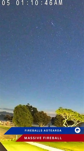 Wow! HUGE fireball meteor this morning did you catch it? 1:10am! | New Zealand Proud