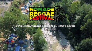 Teaser Nomade Reggae Festival 5ème édition: Dernière Ligne droite pour de bonnes vibrations. Venez vibrer à l’événement Reggae de l'été en Haute - Savoie. Nomade Reggae Festival 5ème édition les 2,3,4 Août prochain àles 2, 3 et 4 Août à Frangy (74) - Camping gratuit: Alborosie Official Page, Sinsémilia, Israel Vibration, #AnthonyB, Pierpoljak Kanka Dub Le Peuple de l'Herbe,Biga* Ranx, I Woks, MC Brother Culture Feuilles de Roots Evidence MUSIC, Keida, #thecongos, #aratkilo Profitez de notre offr