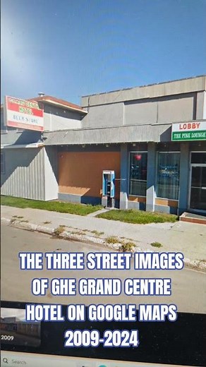 The Grand Centre Hotel (Cold Lake, Alberta) As Seen On Google Maps #Canada