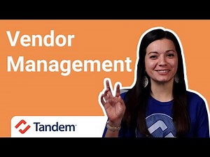 Tandem Vendor Management | Product Overview