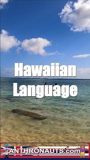 Learning Hawaiian