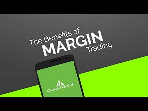 HOW TO USE A MARGIN ACCOUNT WITH QUESTRADE
