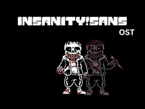 Insanity!Sans OST (Normal and hard mode themes)