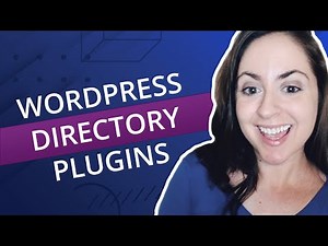 4 Top WordPress Directory Plugins for Your Listing Website