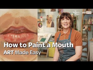 How To Paint A Mouth | SJP x Sky Arts present Art Made Easy