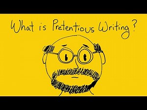 What is Pretentious Writing?