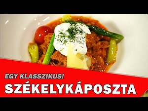 Egy klasszikus: SZÉKELYKÁPOSZTA - Te is így készíted?