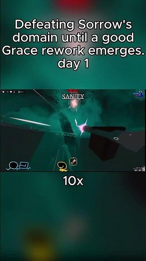 Defeating sorrow's domains until a good grace rework emerges day 1 roblox grace