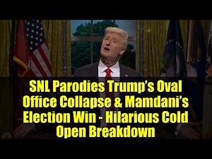 SNL Parodies Trump’s Oval Office Collapse & Mamdani’s Election Win - Hilarious Cold Open Breakdown