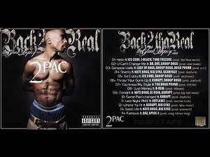 2PAC - Back 2 tha Real vol.2 (the G-funk legacy) REMIXTAPE 2023