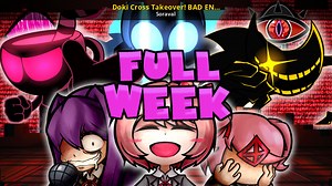 Doki Cross Takeover! BAD ENDING Mod for Friday Night Funkin' | FNF Mods