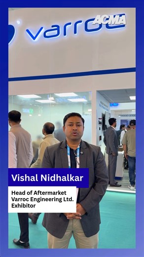 Vishal Nidhalkar, Head of Aftermarket, Varroc Engineering Ltd., highlighted the strong footfall at ACMA Automechanika and shared how the platform offers valuable insights into evolving market needs and emerging industry trends. #ACMAAutomechanika #AutomechanikaNewDelhi #AutomotiveAftermarket #AutoComponents | ACMA India