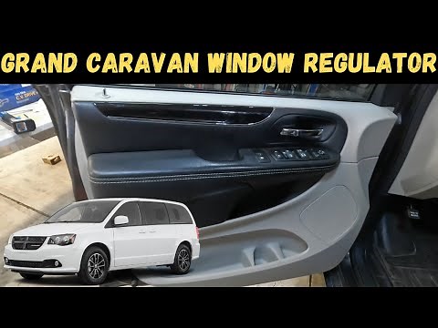 How To Replace Dodge Grand Caravan Window Regulator