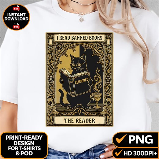 I Read Banned Books PNG T-shirt Design, High Quality 300 DPI, Witchy Tarot Style, Black Cat Graphic, the Reader, Sublimation, Pod Ready - Etsy